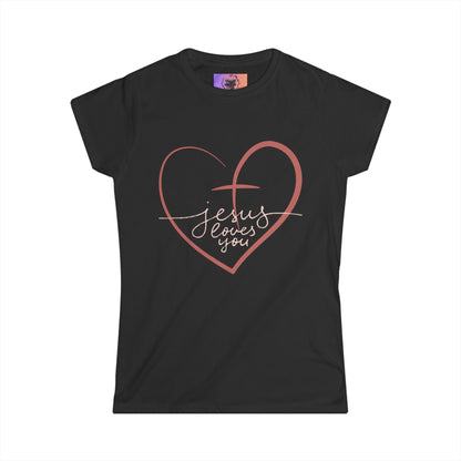 Women's Softstyle Tee-- Jesus Loves You