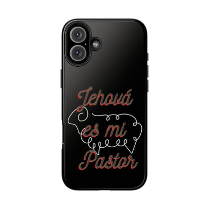 Jehova Es Mi Pastor-Tough Phone Cases