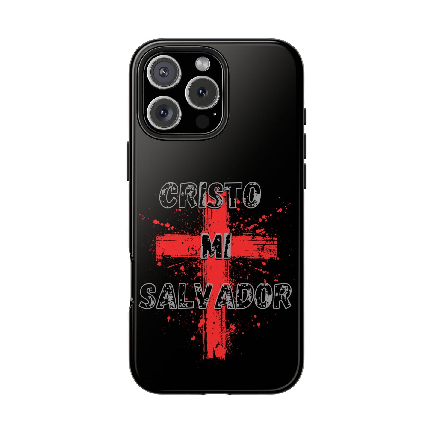 Cristo Mi Salvador--Tough Phone Cases