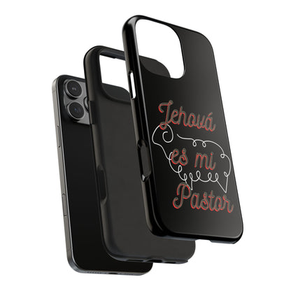 Jehova Es Mi Pastor-Tough Phone Cases