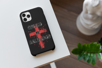 Cristo Mi Salvador--Tough Phone Cases