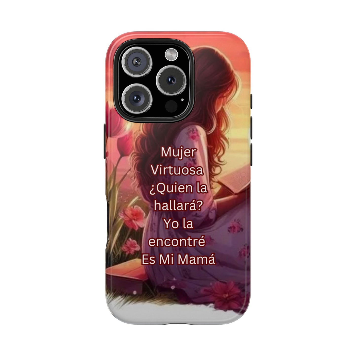 Tough Phone Cases-- Mujer Virtuosa Ma