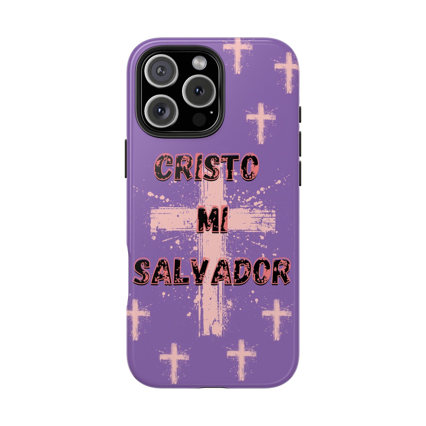 Cristo Mi Salvador-Tough Phone Cases